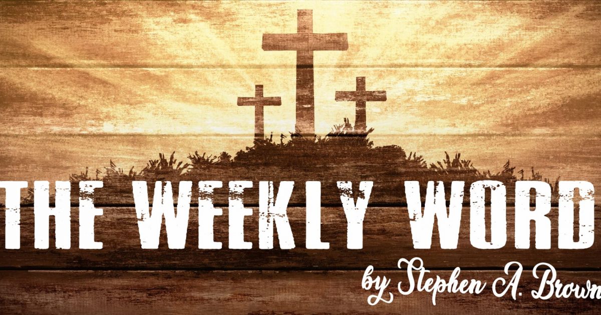 The Weekly Word - Gilmer - Vimarsana News